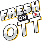 Fresh On OTT
